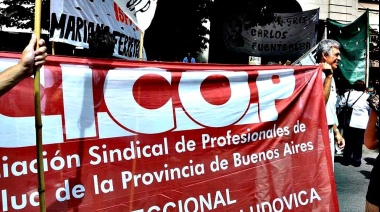 Cicop exige aumento salarial y reclama a Provincia por “desgaste laboral”