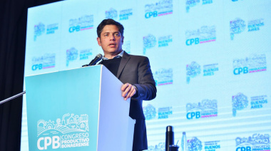 Kicillof cerró el Congreso Productivo y aseguró que “el ajuste de Milei se frena en las urnas”